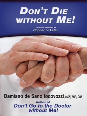 cover image of Don't Die without Me!